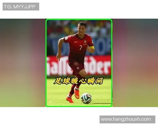 足球明星温情瞬间感动人心的暖心故事分享